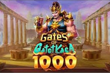 Gates of Gatot Kaca 1000