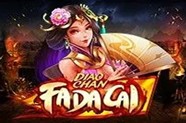 Diao Chan Fa Da Cai